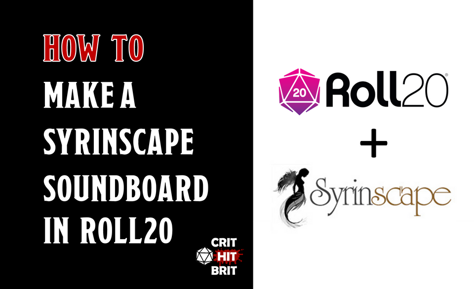 Image with text How to make a Syrinscape soundboard on Roll20